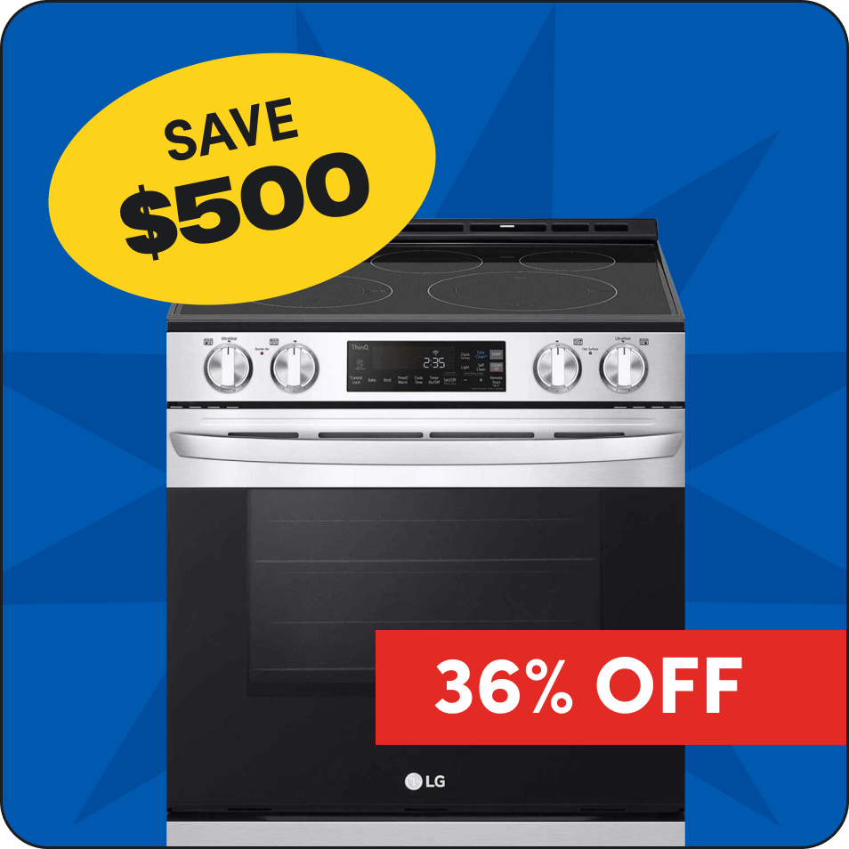 Save $500 on LG Slide In Electric Range, 36% off. 